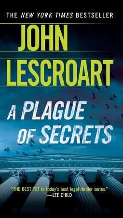 A Plague of Secrets by John Lescroart