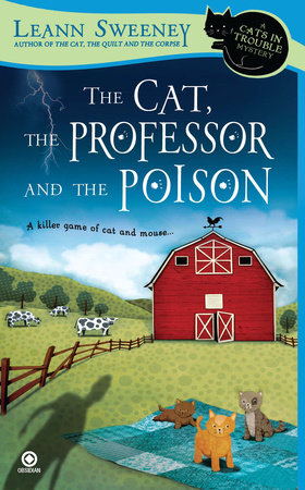The Cat, the Professor and the Poison by Leann Sweeney