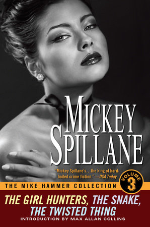 The Mike Hammer Collection, Volume III by Mickey Spillane