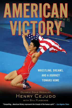 American Victory by Henry Cejudo and Bill Plaschke