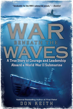 War Beneath the Waves by Don Keith
