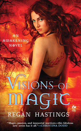 Visions of Magic by Regan Hastings