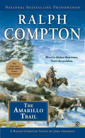 Ralph Compton the Amarillo Trail by Jory Sherman and Ralph Compton