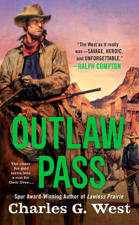 Outlaw Pass by Charles G. West