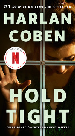 Hold Tight by Harlan Coben