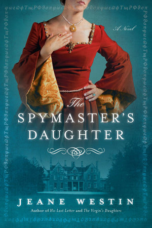 The Spymaster's Daughter by Jeane Westin