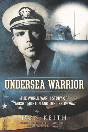 Undersea Warrior by Don Keith