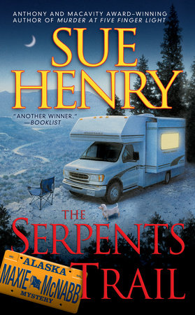 The Serpents Trail by Sue Henry
