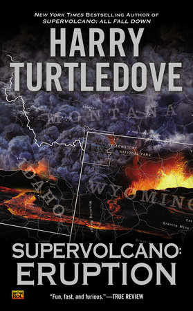 Supervolcano: Eruption by Harry Turtledove