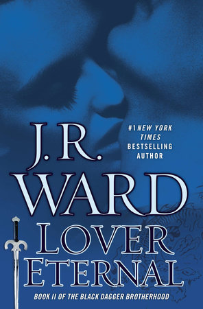 Lover Eternal by J.R. Ward