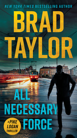 All Necessary Force by Brad Taylor