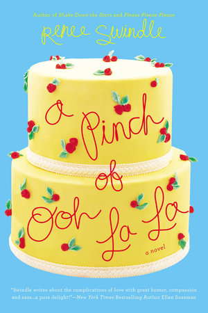 A Pinch of Ooh La La by Renee Swindle