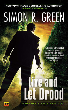 Live and Let Drood by Simon R. Green