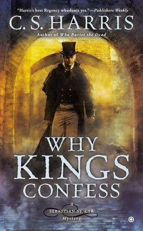 Why Kings Confess by C. S. Harris