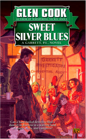 Sweet Silver Blues by Glen Cook