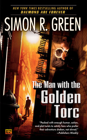 The Man with the Golden Torc by Simon R. Green