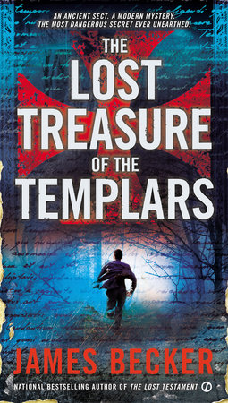 The Lost Treasure of the Templars by James Becker