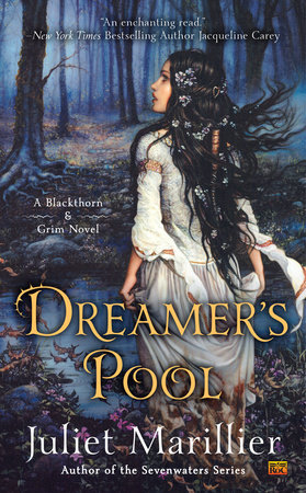 Dreamer's Pool by Juliet Marillier