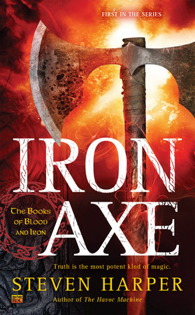 Iron Axe by Steven Harper