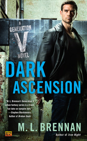 Dark Ascension by M.L. Brennan
