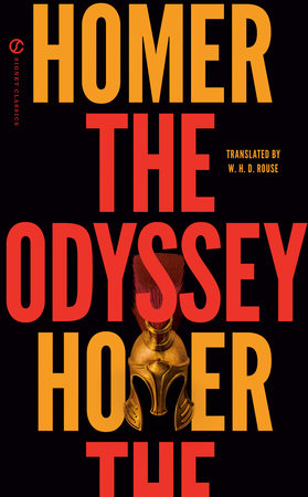 The Odyssey by Homer: 9780451474339 | PenguinRandomHouse.com