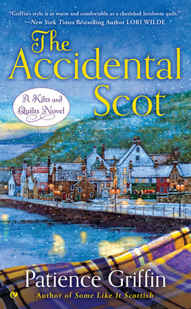 The Accidental Scot by Patience Griffin