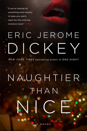 Naughtier Than Nice by Eric Jerome Dickey