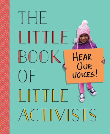 The Little Book of Little Activists by Penguin Young Readers