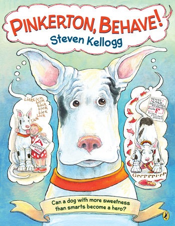 Pinkerton, Behave! by Steven Kellogg