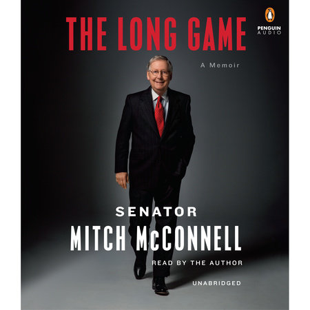 The Long Game by Mitch McConnell