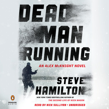Dead Man Running by Steve Hamilton