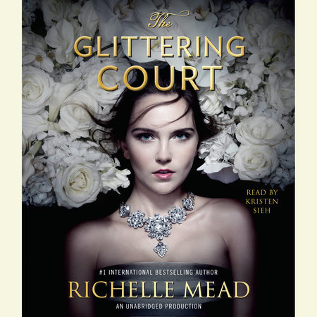 The Glittering Court by Richelle Mead