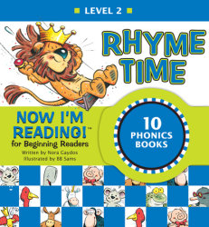 Now I'm Reading! Level 2: Rhyme Time