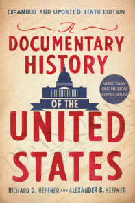 A Documentary History of the United States (Revised and Updated)