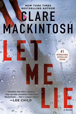 Let Me Lie by Clare Mackintosh