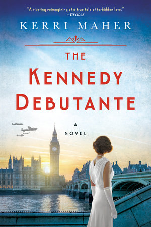 The Kennedy Debutante by Kerri Maher