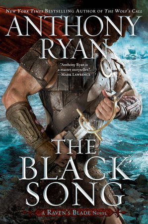 The Black Song By Anthony Ryan Penguinrandomhouse Com Books