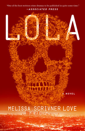Lola by Melissa Scrivner Love