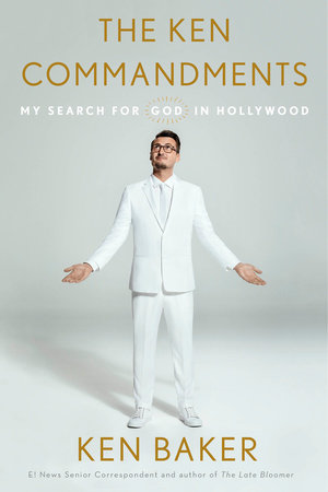 The Ken Commandments by Ken Baker