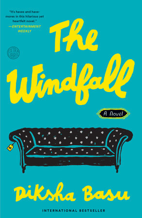 The Windfall by Diksha Basu