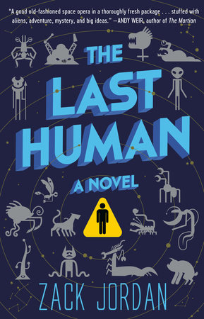 The Last Human by Zack Jordan