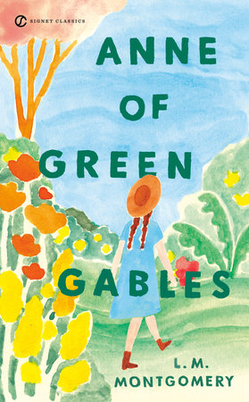 Anne of Green Gables by L. M. Montgomery