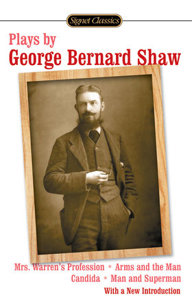 Plays by George Bernard Shaw by George Bernard Shaw