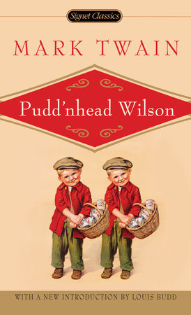 Pudd'nhead Wilson by Mark Twain