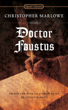 Doctor Faustus by Christopher Marlowe