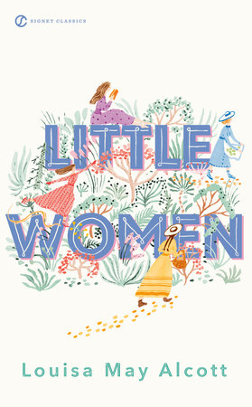 Little Women by Louisa May Alcott