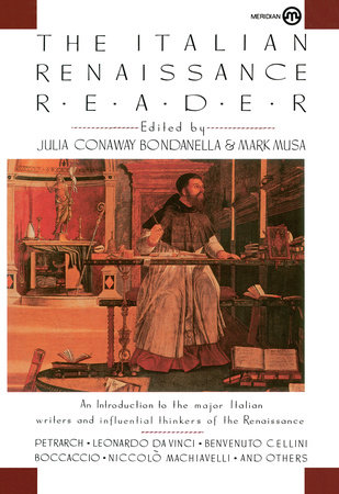 The Italian Renaissance Reader by 