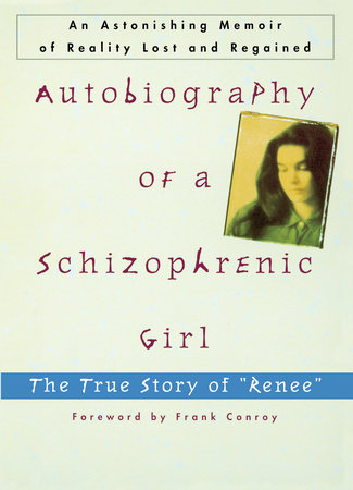 Autobiography of a Schizophrenic Girl by Marguerite Sechehaye