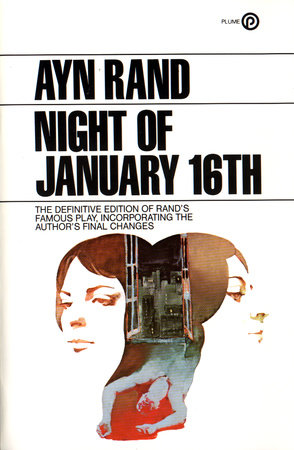 Night of January 16th by Ayn Rand