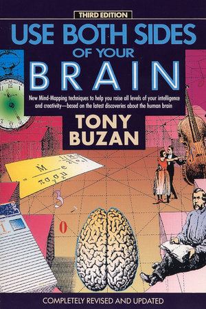Use Both Sides of Your Brain by Tony Buzan
